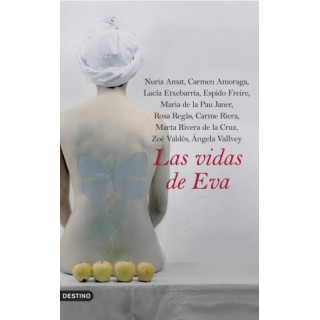 Las Vidas De Eva (Primera edición)